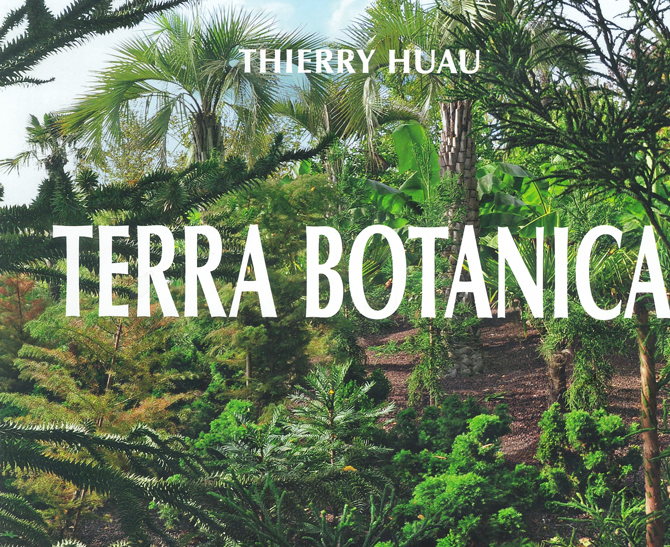 Terra Botanica - © Thierry Huau