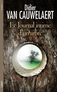 Le journal intime d'un arbre - © F. Simon